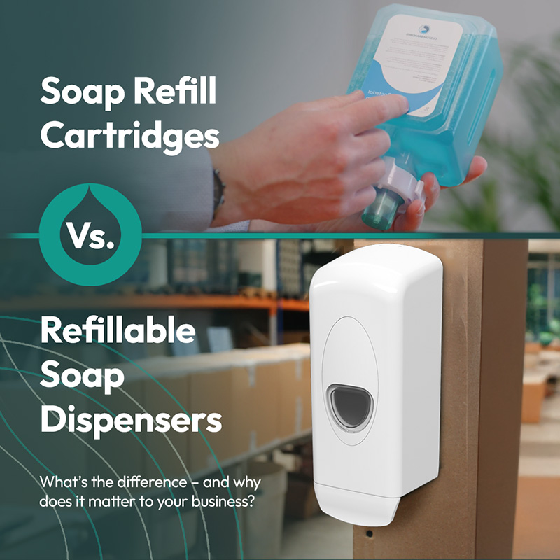 Soap Refill Cartidges Vs. Refillable Soap Dispenders